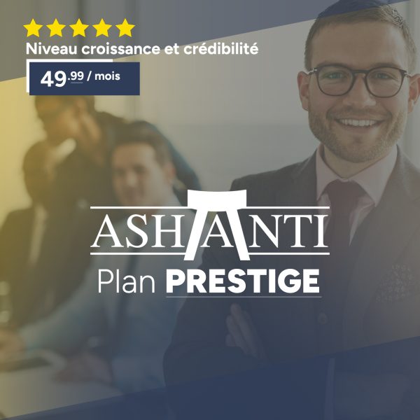 Plan prestige Ashanti